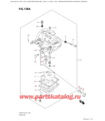 128A - Карбюратор (Dt40W: p40: (S-Transom, L-Transom) )